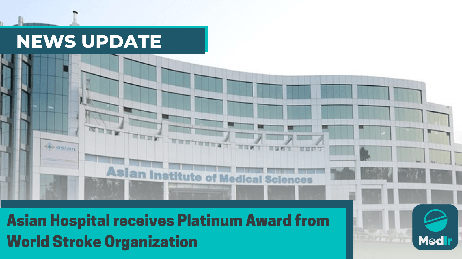 Asian Hospital receives Platinum Award from World Stroke Organization