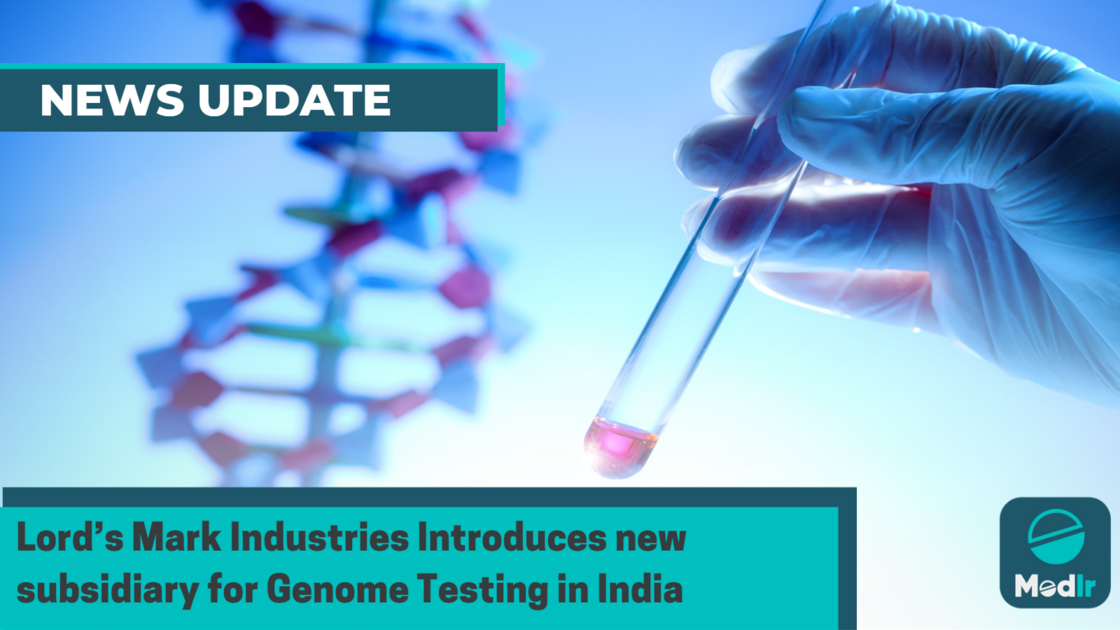 Lord’s Mark Industries Introduces new subsidiary for Genome Testing in India