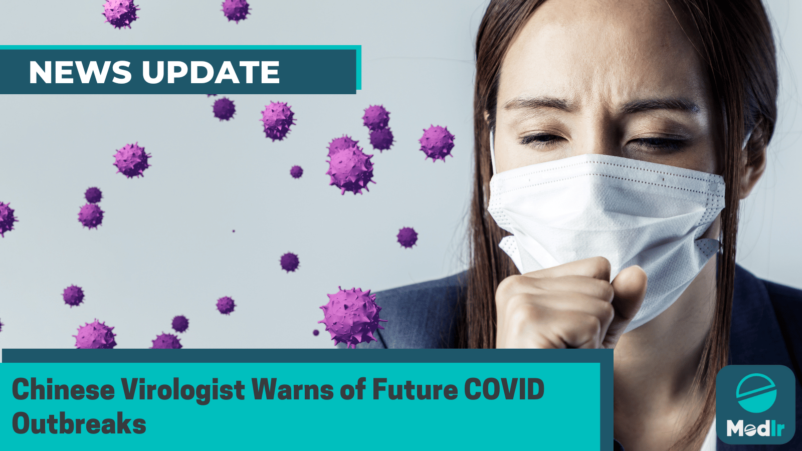 Chinese Virologist Warns of Future COVID Outbreaks