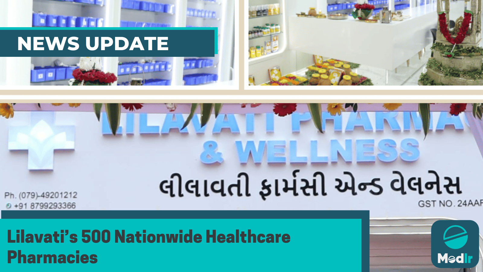 Lilavati’s 500 Nationwide Healthcare Pharmacies