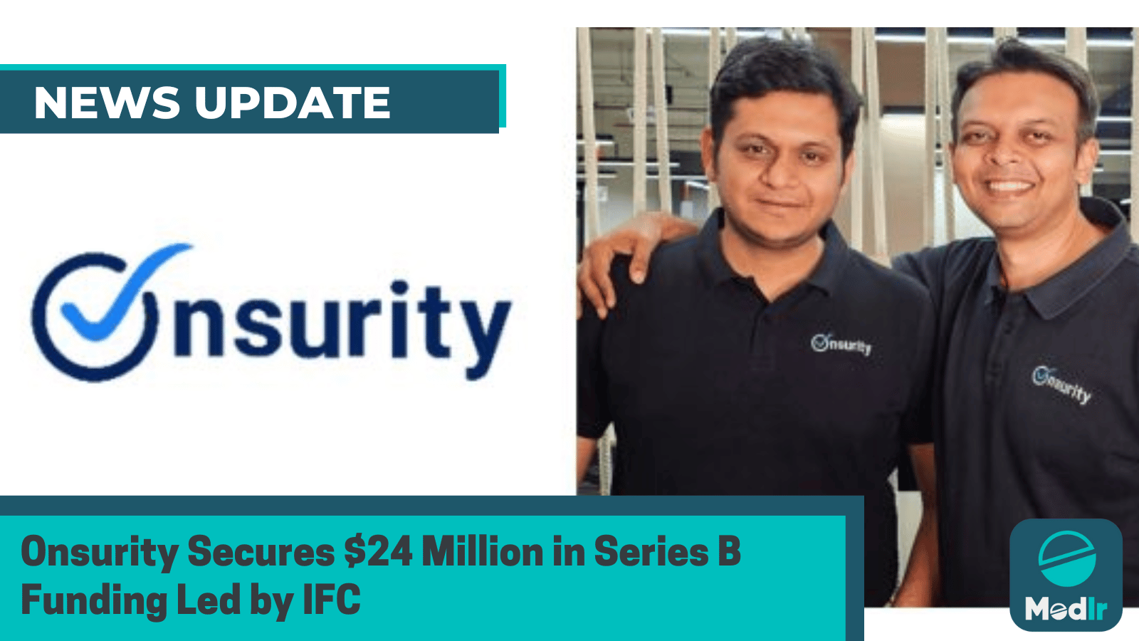 Onsurity Secures $24 Million in Series B Funding Led by IFC