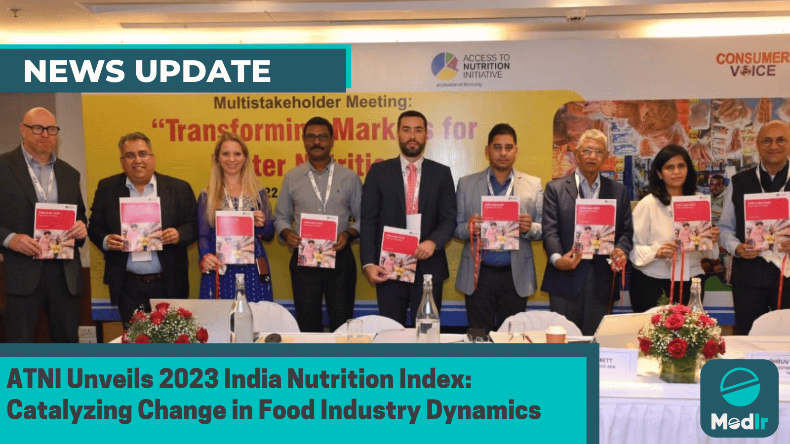 ATNI Unveils 2023 India Nutrition Index: Catalyzing Change in Food Industry Dynamics