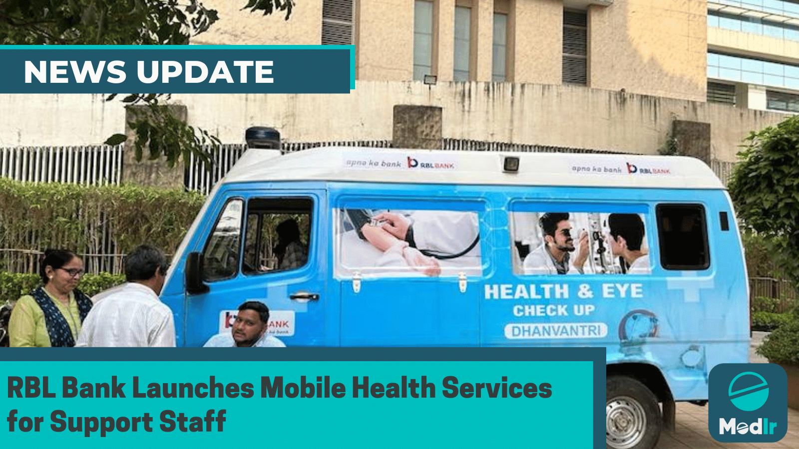 RBL Bank Launches Mobile Health Services for Support Staff