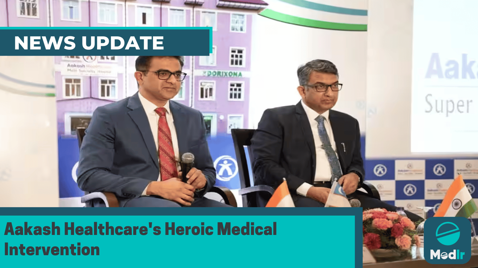 Aakash Healthcare's Heroic Medical Intervention