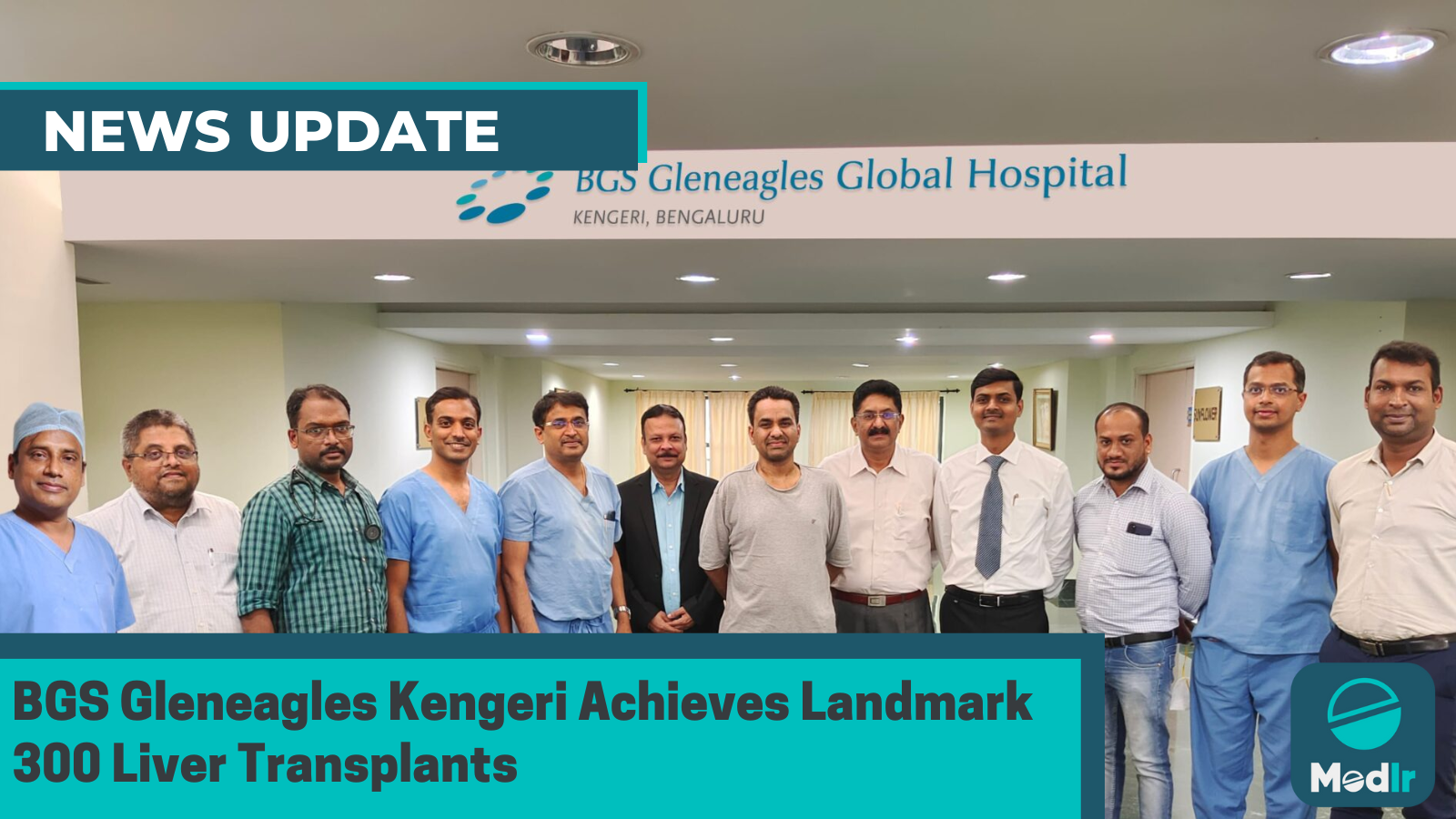 BGS Gleneagles Kengeri Achieves Landmark 300 Liver Transplants