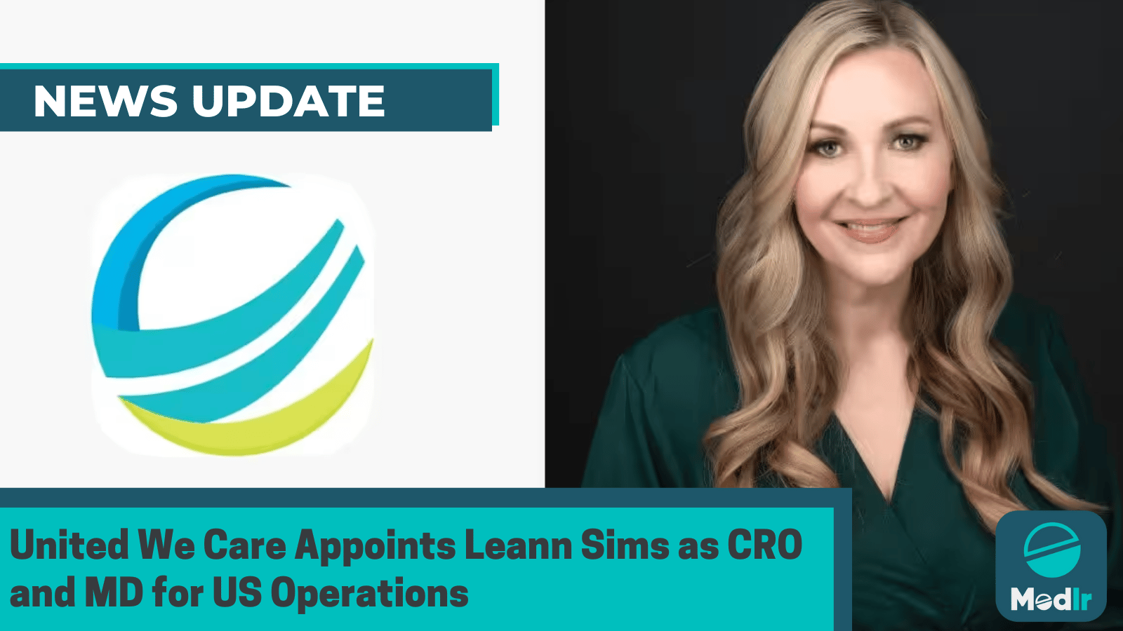 United We Care Appoints Leann Sims as CRO and MD for US Operations