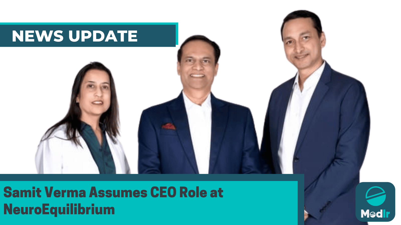 Samit Verma Assumes CEO Role at NeuroEquilibrium