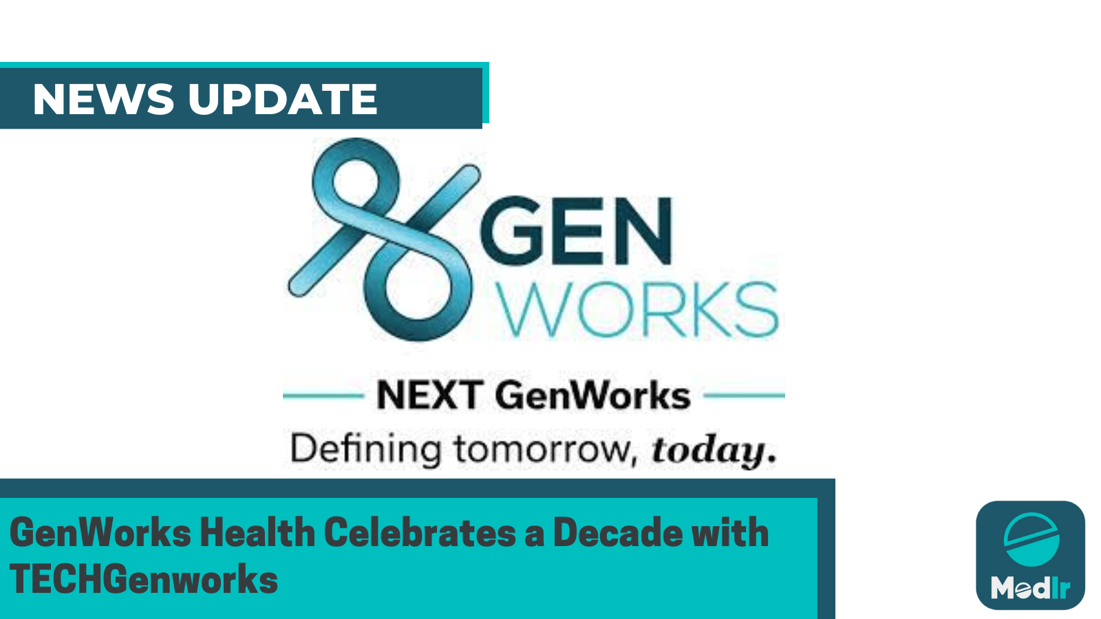 GenWorks Health Celebrates a Decade with TECHGenworks