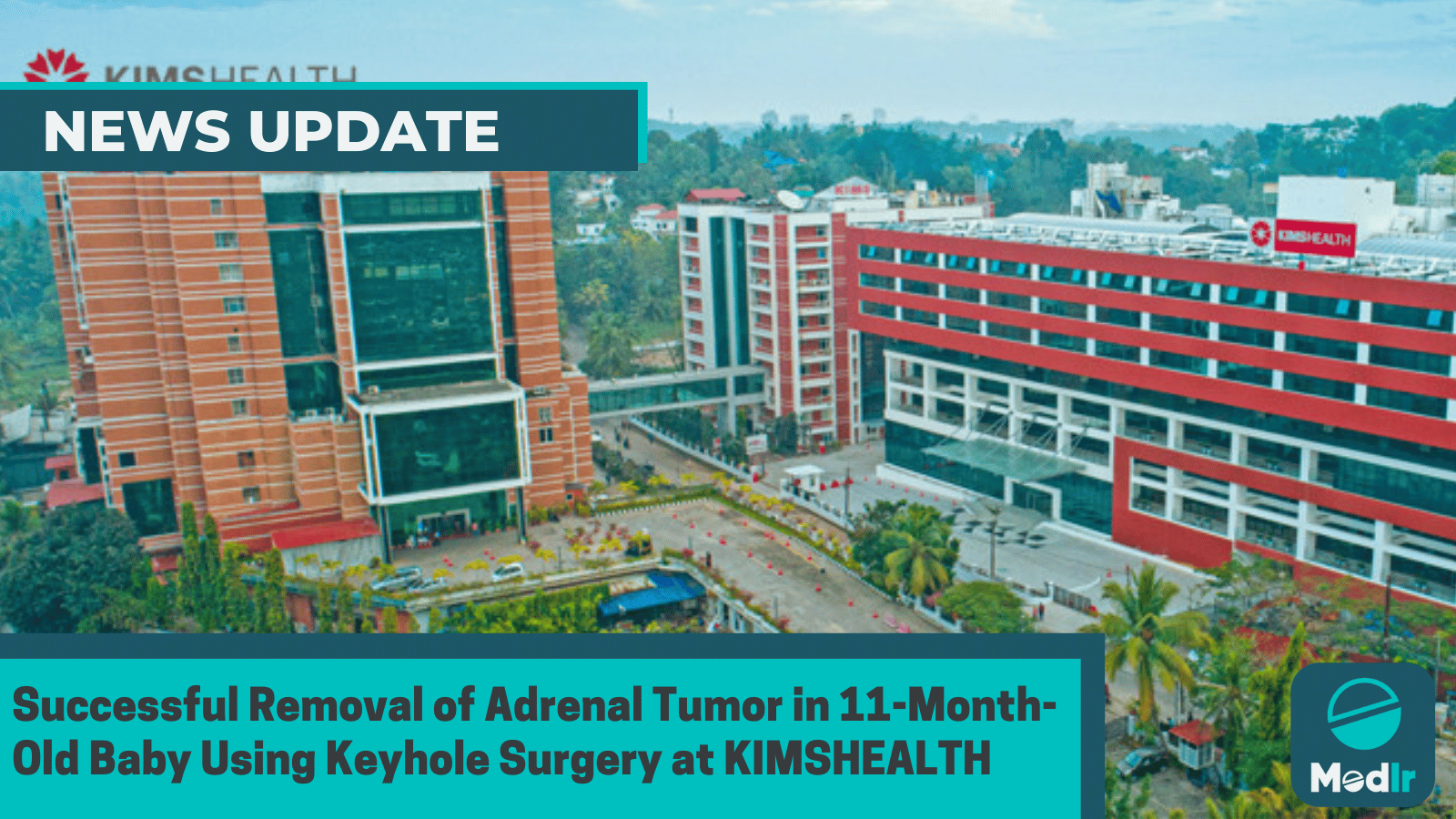 Successful Removal of Adrenal Tumor in 11-Month-Old Baby Using Keyhole Surgery at KIMSHEALTH