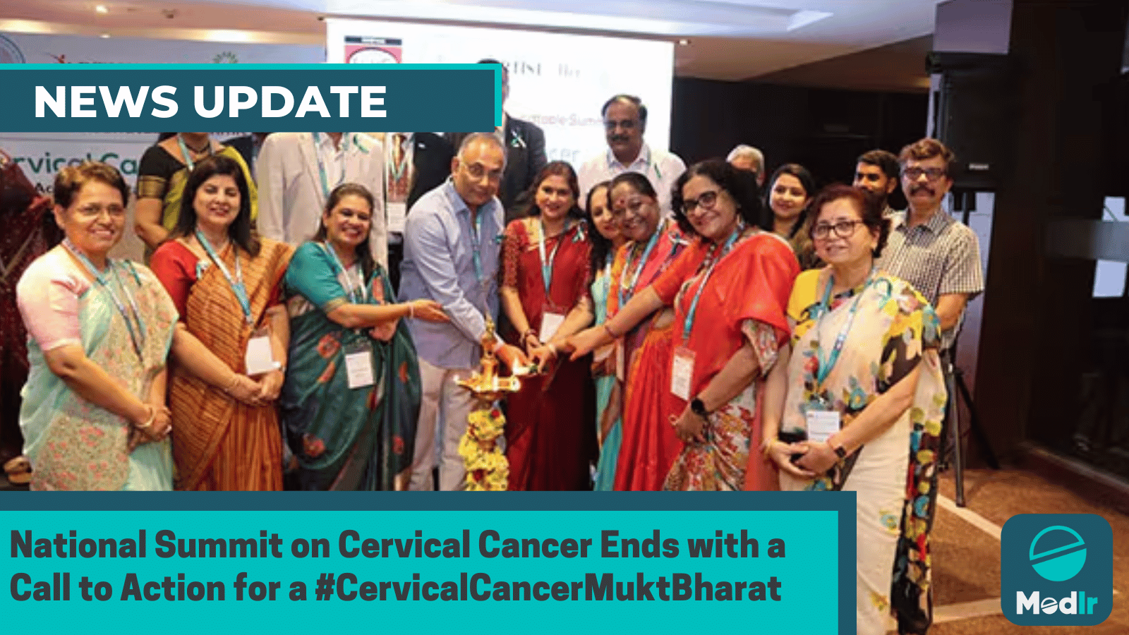 National Summit on Cervical Cancer Ends with a Call to Action for a #CervicalCancerMuktBharat