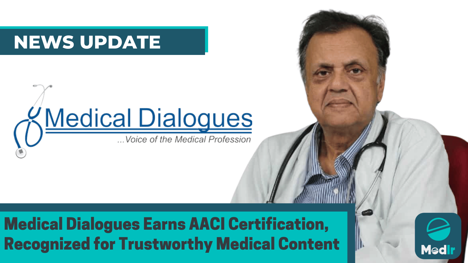 Medical Dialogues Earns AACI Certification, Recognized for Trustworthy Medical Content