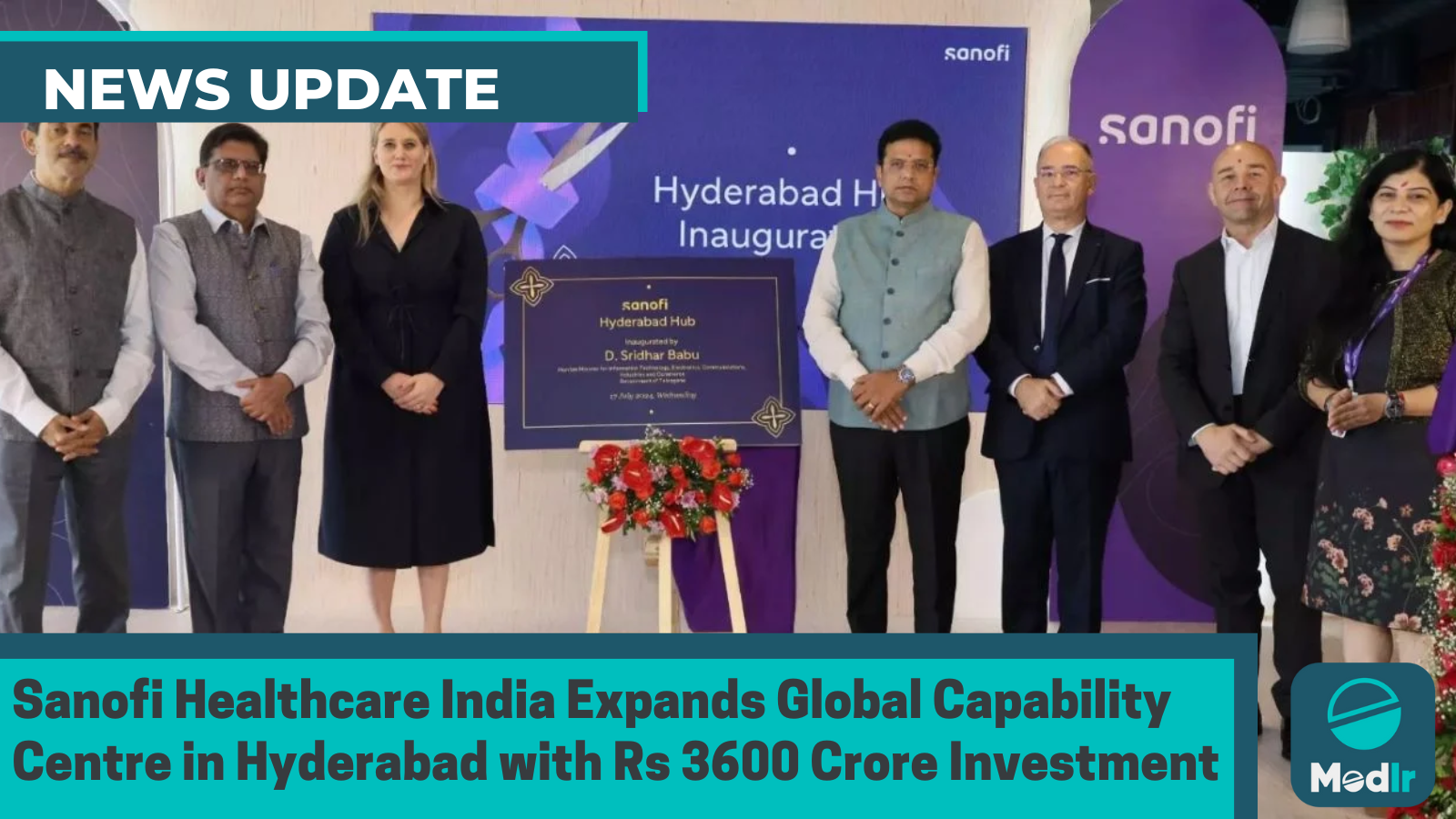 Sanofi Healthcare India Expands Global Capability Centre in Hyderabad with Rs 3600 Crore Investment