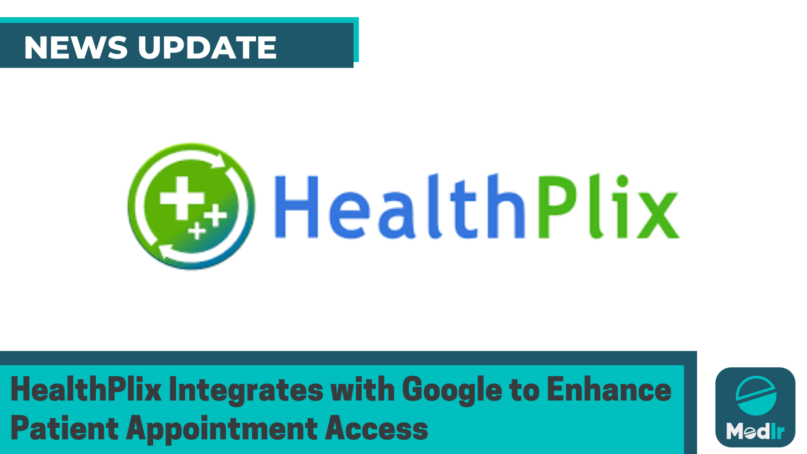 HealthPlix Integrates with Google to Enhance Patient Appointment Access