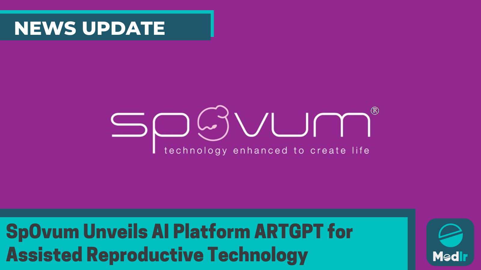 SpOvum Unveils AI Platform ARTGPT for Assisted Reproductive Technology