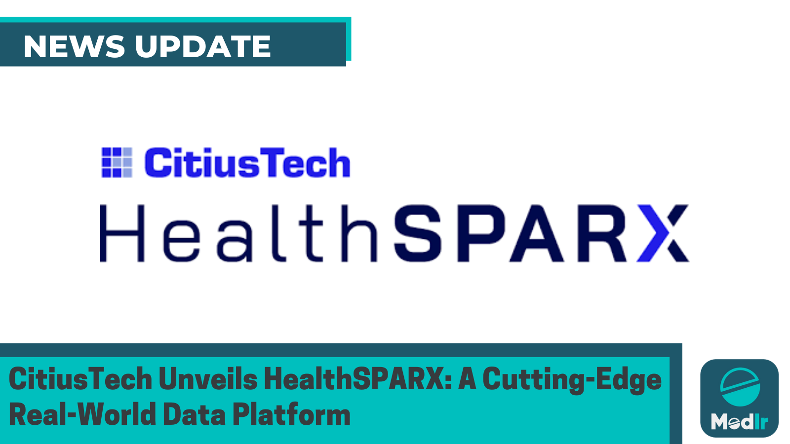 CitiusTech Unveils HealthSPARX: A Cutting-Edge Real-World Data Platform