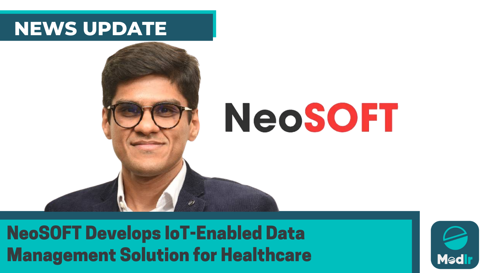 NeoSOFT Develops IoT-Enabled Data Management Solution for Healthcare