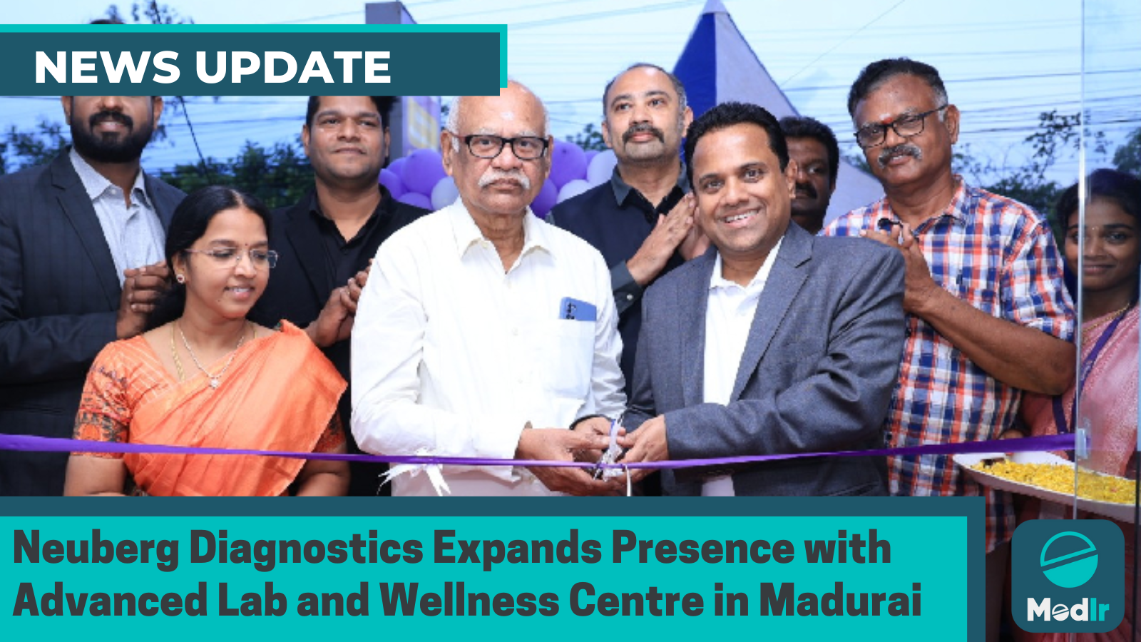 Neuberg Diagnostics Expands Presence with Advanced Lab and Wellness Centre in Madurai