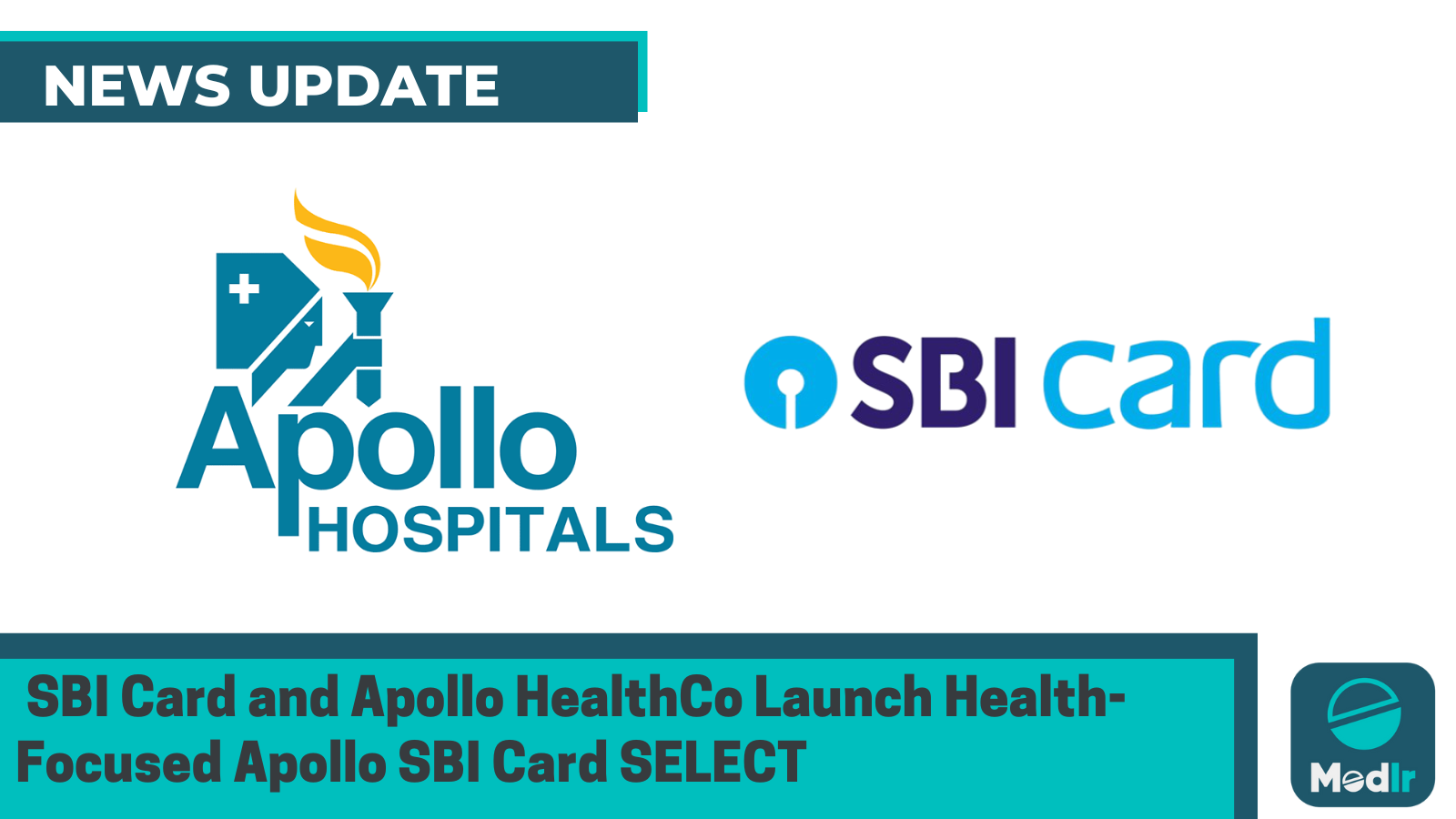 SBI Card and Apollo HealthCo Launch Health-Focused Apollo SBI Card SELECT