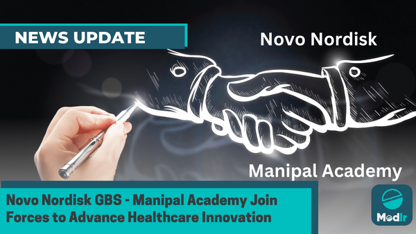 Novo Nordisk GBS - Manipal Academy Join Forces to Advance Healthcare Innovation