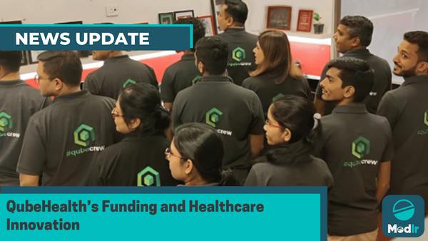 QubeHealth’s Funding and Healthcare Innovation