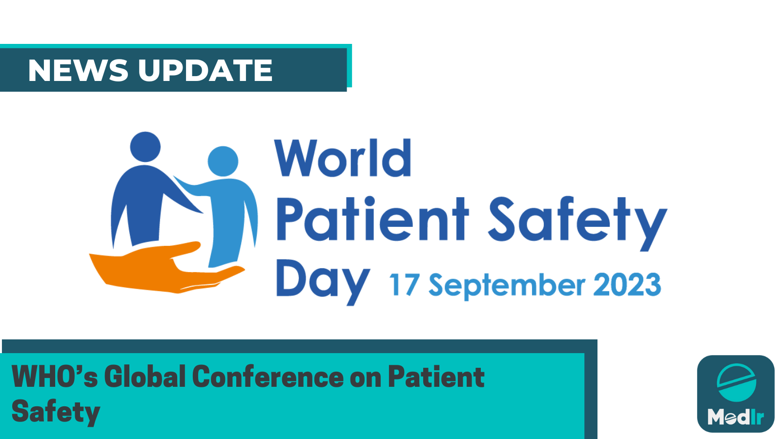 WHO’s Global Conference on Patient Safety