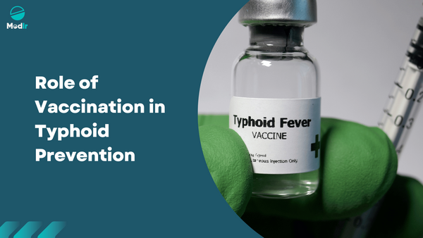 Role of Vaccination in Typhoid Prevention