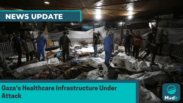 Gaza's Healthcare Infrastructure Under Attack