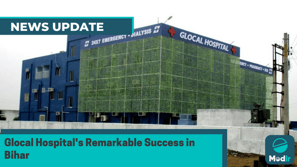 Glocal Hospital's Remarkable Success in Bihar