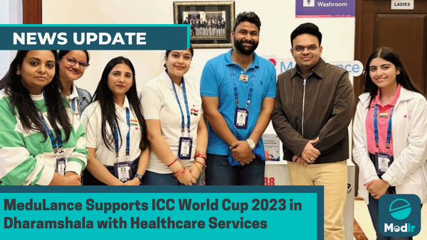 MeduLance Supports ICC World Cup 2023 in Dharamshala with Healthcare Services