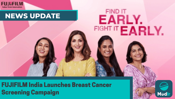 FUJIFILM India Launches Breast Cancer Screening Campaign