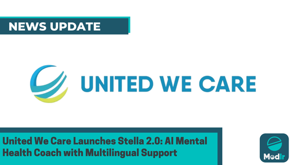 United We Care Launches Stella 2.0: AI Mental Health Coach with Multilingual Support