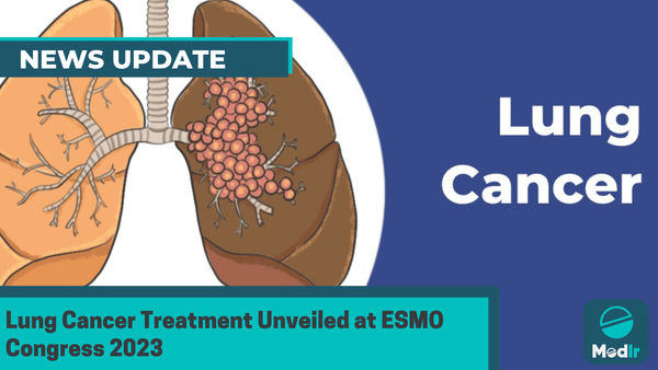 Lung Cancer Treatment Unveiled at ESMO Congress 2023