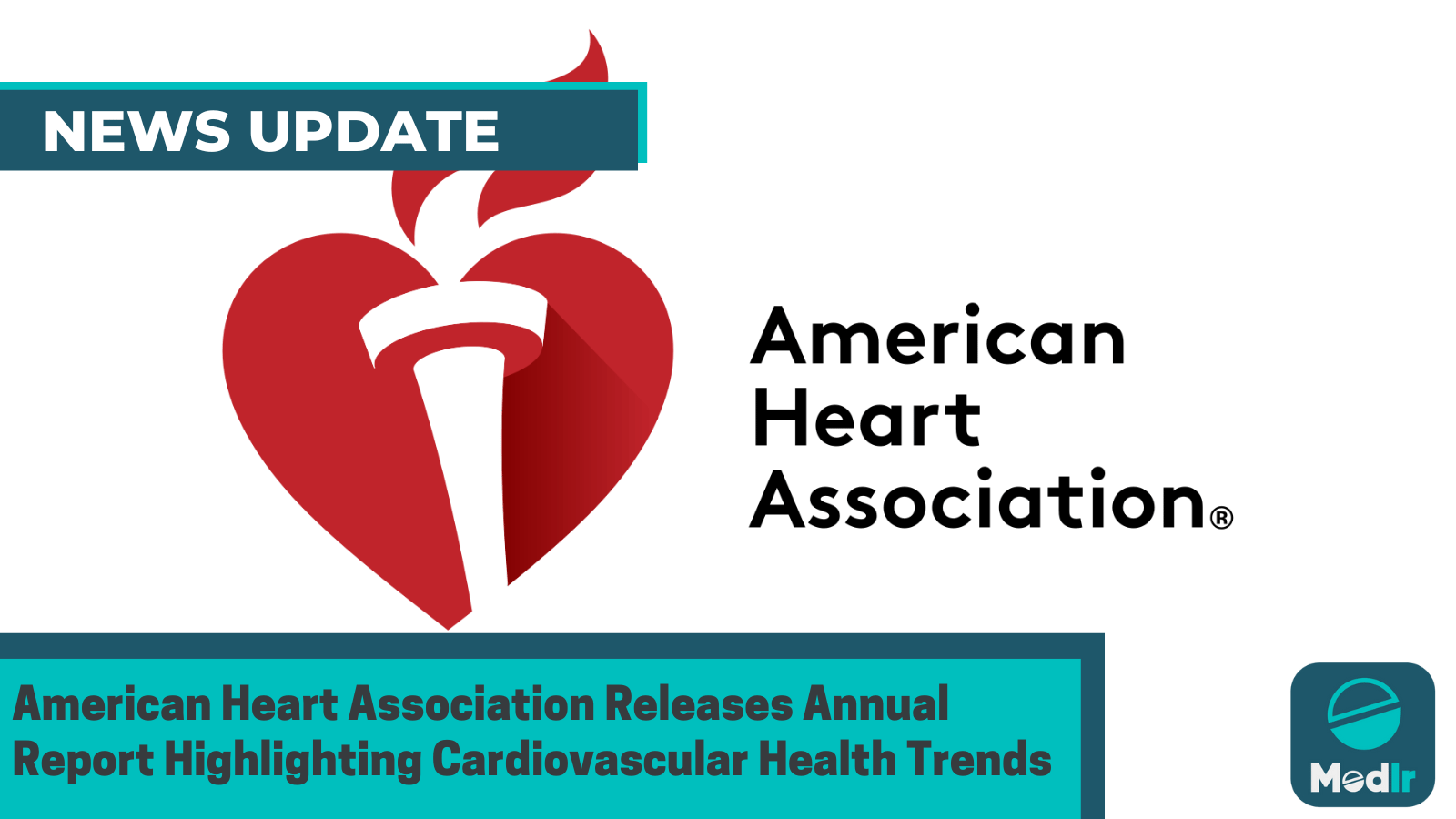 American Heart Association Releases Annual Report Highlighting Cardiovascular Health Trends