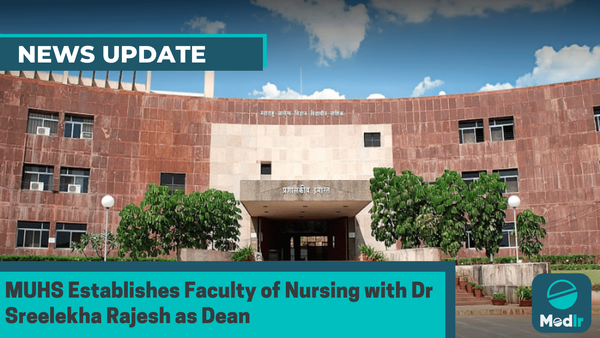 MUHS Establishes Faculty of Nursing with Dr Sreelekha Rajesh as Dean