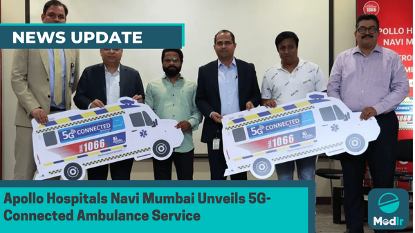 Apollo Hospitals Navi Mumbai Unveils 5G-Connected Ambulance Service