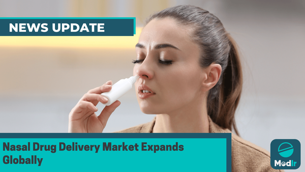 Nasal Drug Delivery Market Expands Globally