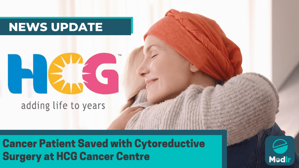 Cancer Patient Saved with Cytoreductive Surgery at HCG Cancer Centre