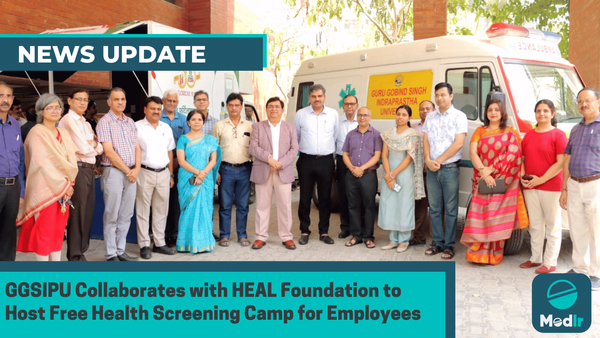 GGSIPU Collaborates with HEAL Foundation to Host Free Health Screening Camp for Employees