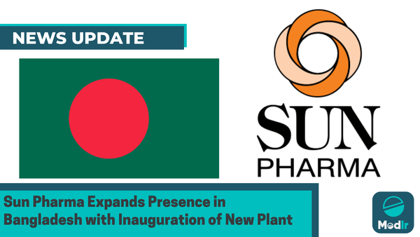 Sun Pharma Expands Presence in Bangladesh with Inauguration of New Plant