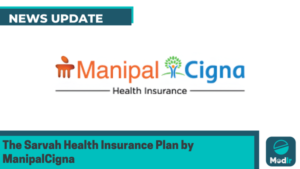 The Sarvah Health Insurance Plan by ManipalCigna