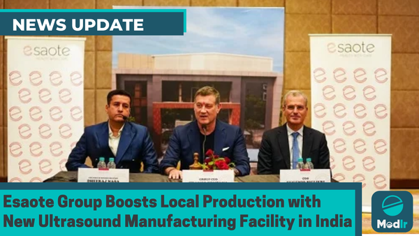 Esaote Group Boosts Local Production with New Ultrasound Manufacturing Facility in India