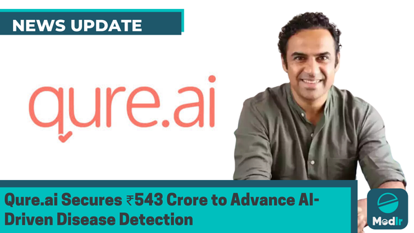 Qure.ai Secures ₹543 Crore to Advance AI-Driven Disease Detection