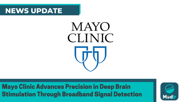 Mayo Clinic Advances Precision in Deep Brain Stimulation Through Broadband Signal Detection