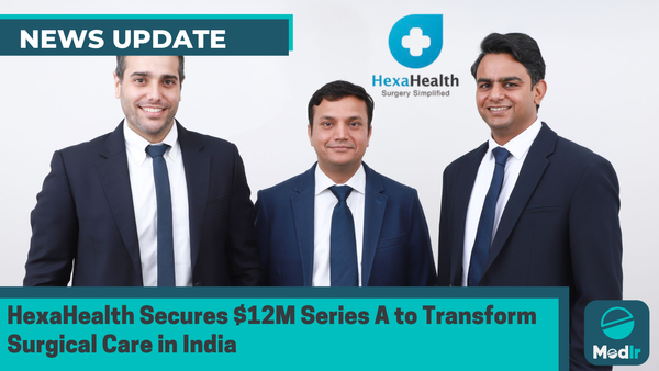 HexaHealth Secures $12M Series A to Transform Surgical Care in India
