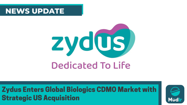 Zydus Enters Global Biologics CDMO Market with Strategic US Acquisition